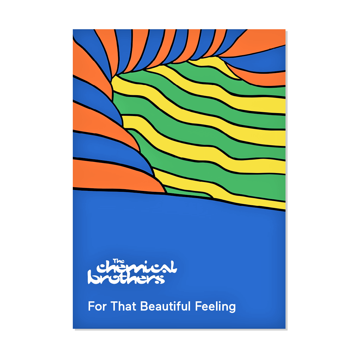 The Chemical Brothers - Hand numbered 'For That Beautiful Feeling